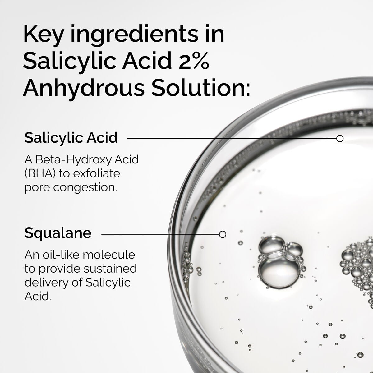 salicylic-acid-2-anhydrous-solution-v8 FY25-D41247-ORD-Web-PDP-SA-2pct-Anh-1x1-EN-2.jpg